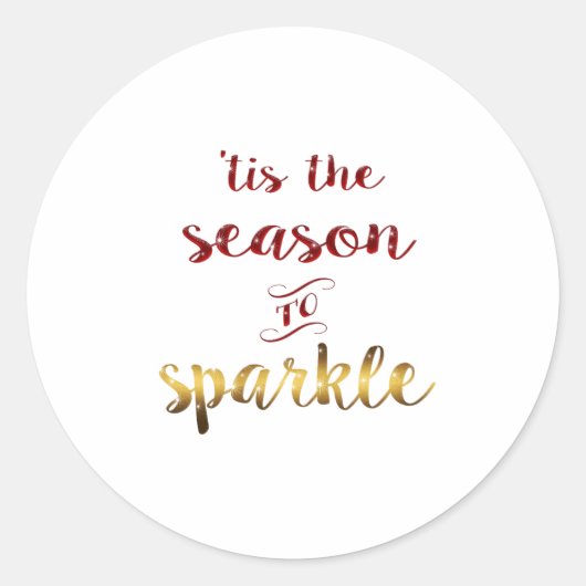 Gold Red Tis The Season To Sparkle Handwriting Ronde Sticker (Voorkant)