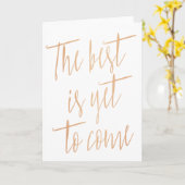 Gold Roos "Het beste is nog niet bereikt" Kaart (Gele Bloem)