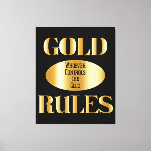 Gold Rules Golden Rule Wall Art Canvas Afdruk