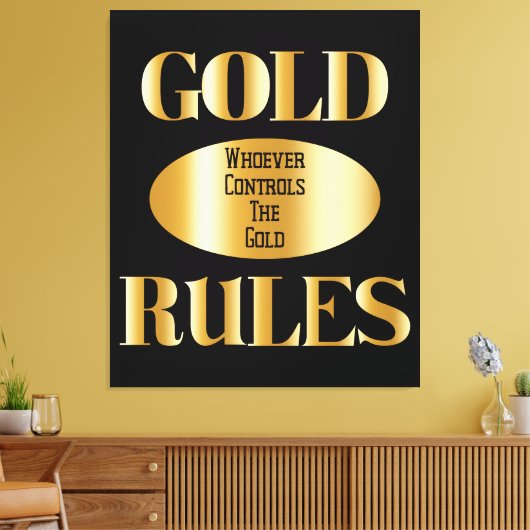 Gold Rules Golden Rule Wall Art Canvas Afdruk (Insitu (Woonkamer))