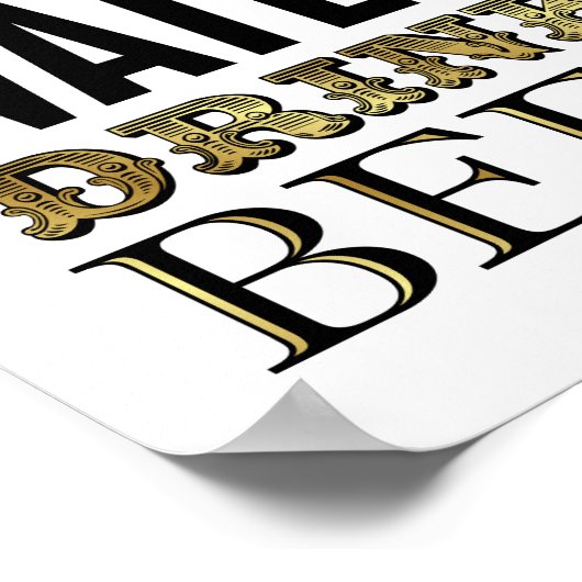 Gold SAVE WATER DRINK BEER Sign Print (Hoek)