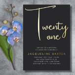 Gold Script 21st Birthday Party Folie Uitnodiging<br><div class="desc">Begin uw 21ste verjaardagspartij uit in stijl met deze luxueuze gouden manuscript zwarte 21ste verjaardagsuitnodigingen. Deze elegante uitnodigingen zijn perfect voor het uitnodigen van al je familie en vrienden tot je speciale dag. Ze zullen ervoor zorgen dat iedereen er is en klaar is om te vieren. Deze uitnodigingen zijn gemaakt...</div>