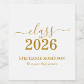 Gold Script Class of 2026 Graduation Party Wijn Etiket (Enkel label)