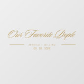 Gold Script Onze favoriete mensen Trouwsticker Raamsticker (Vel)