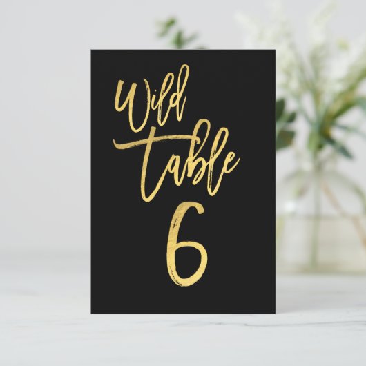 Gold Script Wilde Dagen Party Table Number 6 Kaart (Staand voorkant)