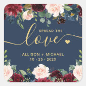 Gold Spread the Love Script Burgundy Floral Vierkante Sticker (Voorkant)
