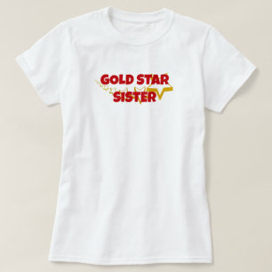 Gold Star Sister T-shirt