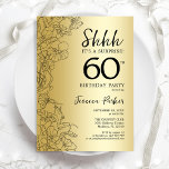 Gold Surprise 60th Birthday Kaart<br><div class="desc">Gold Surprise 60th Birthday Party Invitation. Het vrouwelijke vormgeving van Glam met botanische accenten en typografische scriptlettertypen. Eenvoudige bloemige uitnodigingskaart perfect voor een stijlvol vrouw verrassingsfeest. Kan op elke leeftijd worden aangepast. Uitnodigingen op Zazzle afdrukken of sjabloon voor digitaal afdrukken direct downloaden.</div>