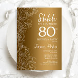 Gold Surprise 80th Birthday Kaart<br><div class="desc">Gold Surprise,  uitnodiging op 80e verjaardag. Feminine glazen design met faux gouden folie,  botanische accenten en lettertype typografie. Eenvoudige bloemige uitnodigingskaart perfect voor een stijlvol vrouw verrassingsfeest. Kan op elke leeftijd worden aangepast. Uitnodigingen met Zazzle afdrukken of digitale sjabloon direct downloaden.</div>