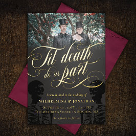 Gold Til Death Do US Part Photo Gothic Wedding Folie Uitnodiging