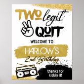 Gold Two Legit Two Quit Hip Hop Welcome Sign Poster (Voorkant)