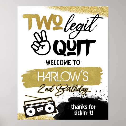 Gold Two Legit Two Quit Hip Hop Welcome Sign Poster (Voorkant)