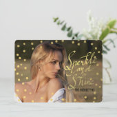 Gold Typografie Sparkle and Shine Script Photo Feestdagenkaart (Staand voorkant)