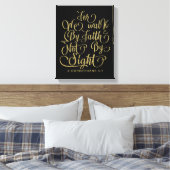 Gold Walk van Faith Bible Verse Canvas Afdruk (Insitu (Slaapkamer))