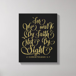 Gold Walk van Faith Bible Verse Canvas Afdruk