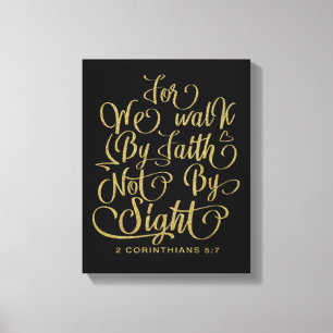 Gold Walk van Faith Bible Verse Canvas Afdruk