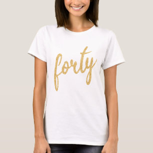 Gold White 40-jarige feestdag Glitter "40" T-shirt