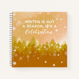 Gold White Snow Peaceful Forest Winter Quote Notitieboek