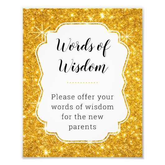 Gold Words Wisdom Advice Baby shower Sign Foto Afdruk (Voorkant)