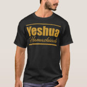 Gold Yeshua Hamashiach  Hebrew Roots Movement Yahw T-shirt (Voorkant)