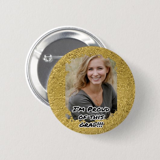 Gold Your Photo Gradud Party Afstudeerder Ronde Button 5,7 Cm (Voorkant /achterkant)
