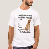 Goldador Quote mam Print, Cute Golden Retrieve T-shirt (Voorkant)