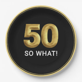 Golden 50 So What Funny Birthday Party Papieren Bordje
