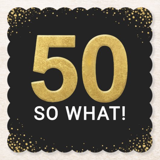 Golden 60 So What Funny Birthday Party Kartonnen Onderzetters (Voorkant)