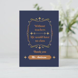 Golden Classic Teacher Apprecie Hartelijk dank Bedankkaart