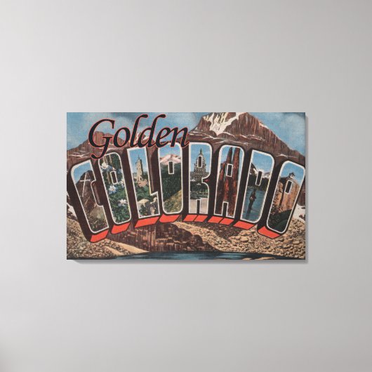 Golden, Colorado - grote letterscènes Canvas Afdruk (Voorkant)