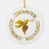 Golden Confirmation en Heilige Geest Keramisch Ornament (Voorkant)