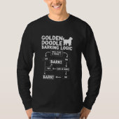 Golden Doodle Barking Logic Pet Lovers Dog Mam T-shirt (Voorkant)