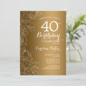 Golden Floral 40th Birthday Party Kaart (Staand voorkant)