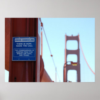 Golden Gate Bridge Crisis counseling Poster