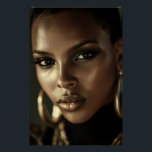 Golden Glow Melanin Fierce Portrait Perfect Poster<br><div class="desc">Golden-bronze light sculpts flawless deep brown skin, highlighting razor-sharp cheekbones, glossy lips, and piercing eyes framed by smoky glitter shadow. A sleek short natural cut and massive gold hoop earrings add bold luxury against a deep black background. The intense close-up exudes fierce confidence, unapologetic melanin beauty, cultural pride, regal power,...</div>