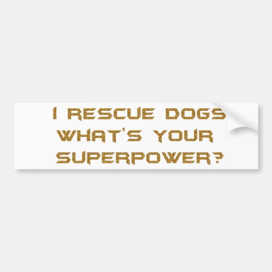 GOLDEN IK HERSTEL DOGS WAT JE SUPERHERO POWER C IS BUMPERSTICKER (Voorkant)