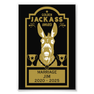 Golden Jackass Award Foto Afdruk
