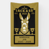 Golden Jackass Award Spandoek (Verticaal)