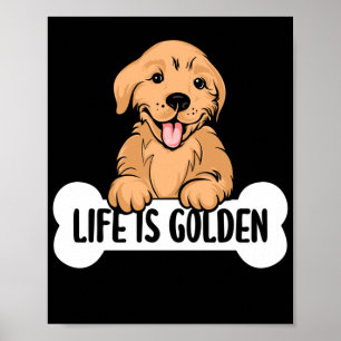 Golden Labrador Life is Golden Mam Poster