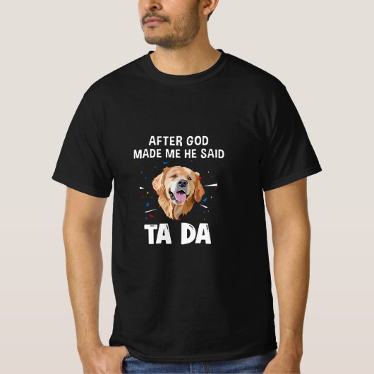 Golden Labrador Retriever na God die mij heeft gem T-shirt (Voorkant)