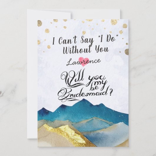 Golden Mountains zullen mijn bruidsmeisje zijn Kaart (Voorkant)