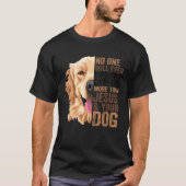 Golden niemand zal je meer liefhebben dan Jezus en T-shirt (Voorkant)