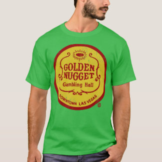 Golden Nugget Gambling Hall Las Vegas T-shirt