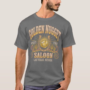 Golden Nugget Saloon - Las Vegas T-shirt