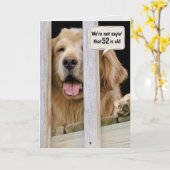 Golden Retriever 52e verjaardag Humor Kaart (Gele Bloem)