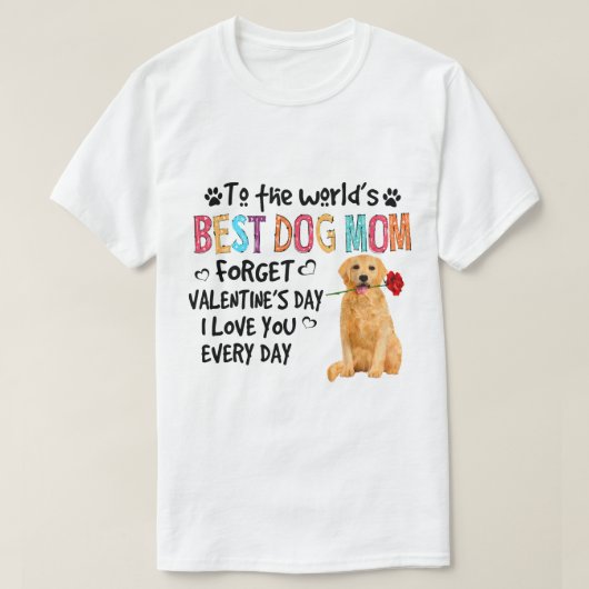 Golden Retriever Best Dog Mam Valentijnsdag Funny T-shirt (Design voorkant)