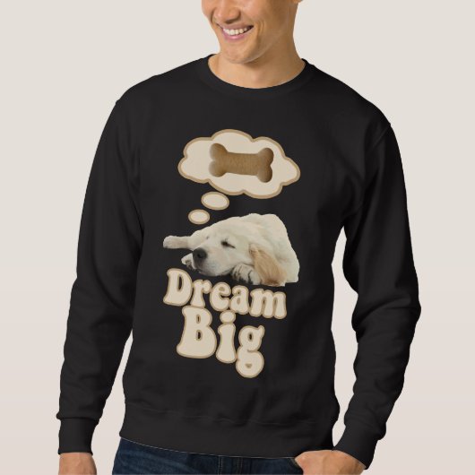 Golden Retriever Dog Dream Big Trui (Voorkant)