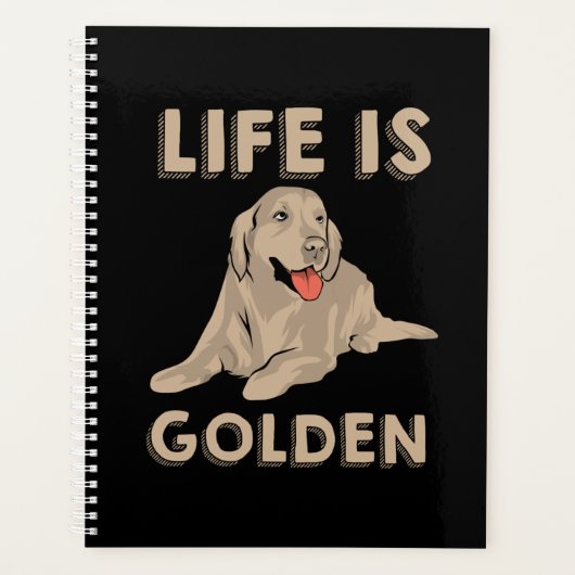Golden Retriever Dog - Het leven is Golden Planner (Voorkant)