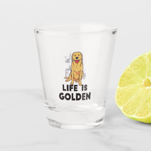 Golden Retriever Dog - Het leven is Golden Shot Glas (Voorkant)
