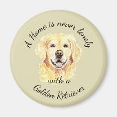 Golden Retriever Dog Home Quote Dier Magneet (Voorkant)